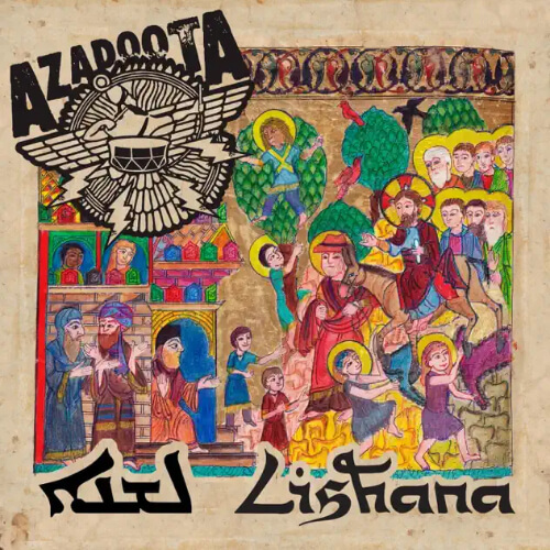 Azadoota - Lishana (Jesus Spoke My Language)